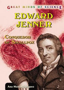 Edward Jenner: Conqueror of Smallpox cover
