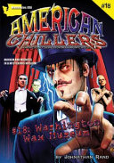Washington Wax Museum cover