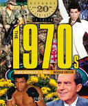 The 1970s from Watergate to Disco (Revised Edition) cover