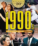 The 1990s from the Persian Gulf War to Y2K (Revised Edition) cover