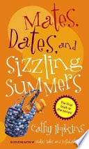 Mates, Dates and Sizzling Summers cover