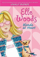 Elle Woods: Blonde at Heart cover