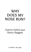 Why Does My Nose Run? And Other Questions Kids Ask About Their Bodies cover
