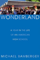 Wonderland: A Year In the Life of an American High School cover
