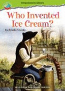 Who Invented Ice Cream? cover