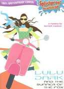 Lulu Dark and the Summer of the Fox cover