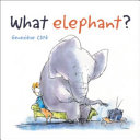 What Elephant? cover