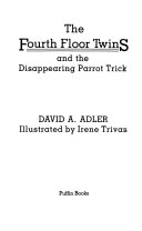 The Fourth Floor Twins and the Disappearing Parrot Trick cover