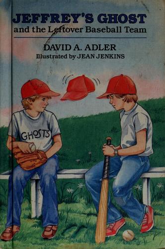 Jeffrey's Ghost and the Leftover Baseball Team cover