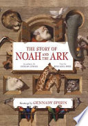 The Story of Noah and the Ark: According to the Book of Genesis: From the King James Bible cover