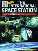 The International Space Station: A Journey into Space cover