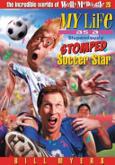 My Life as a Stupendously Stomped Soccer Star cover