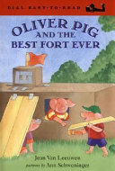 Oliver Pig and the Best Fort Ever cover