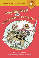 Way out West with Pirate Pete and Pirate Joe cover