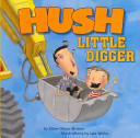 Hush, Little Digger cover