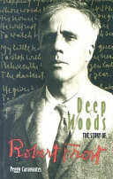 Deep Woods: The Story of Robert Frost cover