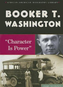 Booker T. Washington: "Character Is Power" cover
