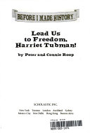 Lead Us to Freedom, Harriet Tubman! cover