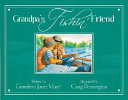 Grandpa's Fishin' Friend cover
