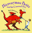 Hieronymus Betts and His Unusual Pets cover
