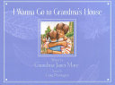 I Wanna Go to Grandma's House cover
