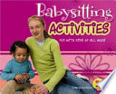 Babysitting Activities: Fun With Kids of All Ages cover