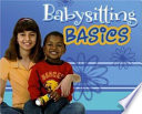 Babysitting Basics: Caring for Kids cover