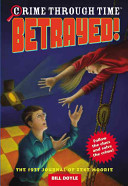 Betrayed! 1977: The Journal of Zeke Moorie cover