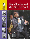 Ray Charles and the Birth of Soul cover