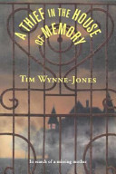 A Thief in the House of Memory cover