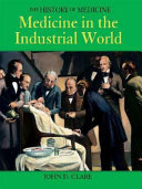 Medicine in the Industrial World cover