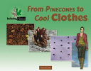 From Pinecones to Cool Clothes cover