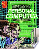 Steve Jobs, Steve Wozniak and the Personal Computer cover