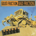 Good Friction, Bad Friction cover