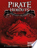 Pirate Hideouts: Secret Spots and Shelters cover