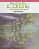 Breaking the Code with Cryptography: Analyzing Patterns cover