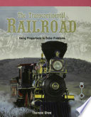 The Transcontinental Railroad: Using Proportions to Solve Problems cover