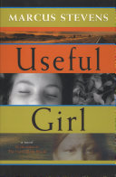 Useful Girl: A Novel