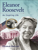 Eleanor Roosevelt: An Inspiring Life cover