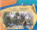 The Colony of Georgia: A Primary Source History cover