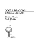 Dogs & Dragons, Trees & Dreams: A Collection of Poems cover
