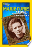 Marie Curie:The Woman Who Changed the Course of Science cover