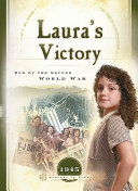 Laura's Victory: End of the Second World War cover