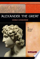 Alexander the Great: World Conqueror cover