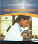 Looking at Atoms and Molecules cover
