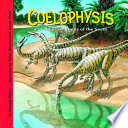 Coelophysis and Other Dinosaurs of the South cover