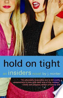 Hold on Tight: An Insiders Novel cover
