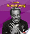 Louis Armstrong: Jazz Legend cover
