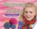 Beginning Knitting: Stitches with Style cover