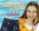 Stamping Art: Imprint Your Designs cover